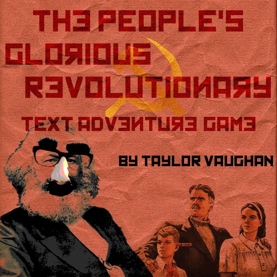 Cover art for The People's Glorious Revolutionary Text Adventure Game