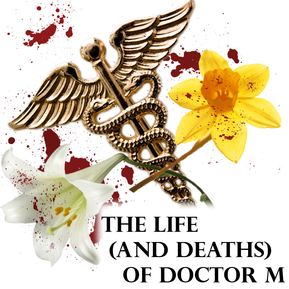 Cover art for The Life (and Deaths) of Doctor M